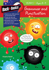 Grammar and Punctuation Year 3 Back to Basics Textbook