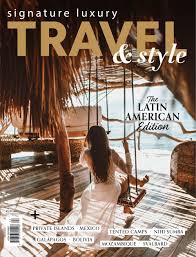 Travel & Style Magazine