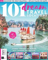 101 Dream Travel Locations Magazine